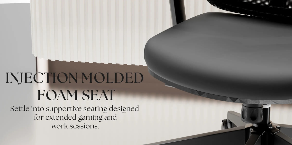 Aero injection-molded foam seat for extended gaming and work sessions.